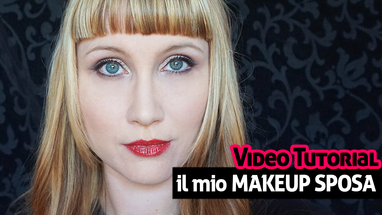 Video Tutorial Trucco Sposa